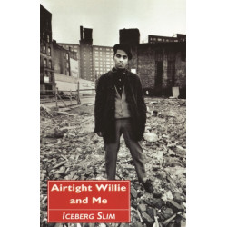 Airtight Willie and Me: and Other Stories