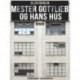 Mester Gottlieb og hans hus