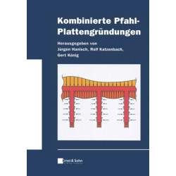 Kombinierte Pfahl-Plattengrundungen