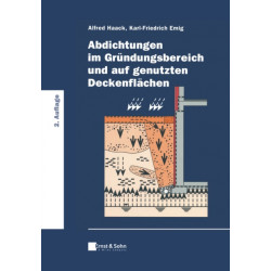 Abdichtungen im Grundungsbereich und auf genutzten Deckenflachen