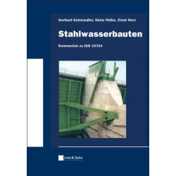 Stahlwasserbauten - Kommentar zu DIN 19704
