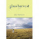 Glass Harvest