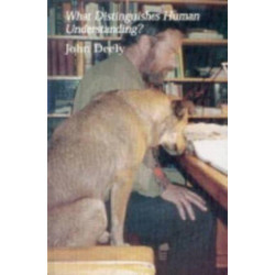 What Distinguishes Human Understanding