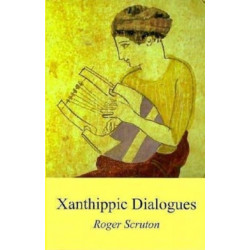 Xanthippic Dialogues