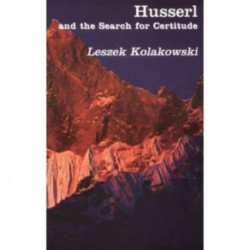 Husserl Search For Certitude
