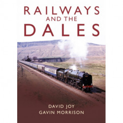Railways and the Dales