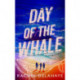 Day of the Whale