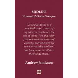 Midlife: Humanity's Secret Weapon