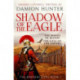 Shadow of the Eagle: A terrific read' Conn Iggulden