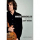 White Knuckles: The Life and Music of Gary Moore