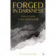 Forged in Darkness: The Many Paths of Personal Transformation