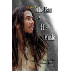 Bob Marley - The man & His Music