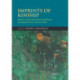 Imprints of Kinship: Studies of Recently Discovered Bronze Inscriptions from Ancient China