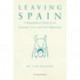 Leaving Spain: A Biographical Study of an Economic Crisis and New Beginnings