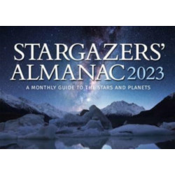 Stargazers' Almanac: A Monthly Guide to the Stars and Planets