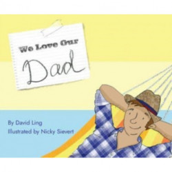 We Love Our Dad