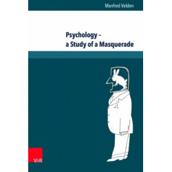 Psychology - a Study of a Masquerade