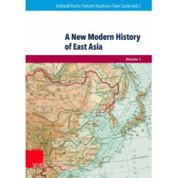 A New Modern History of East Asia: Volume 1 & 2