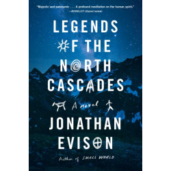 Legends of the North Cascades