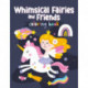 Whimsical Fairies Coloring Book