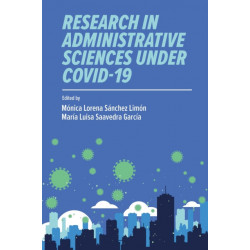 Research in Administrative Sciences under COVID-19