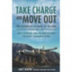 Take Charge and Move Out: The Founding Fathers of TACAMO: True Believers and the Rise of Navy Strategic Communications
