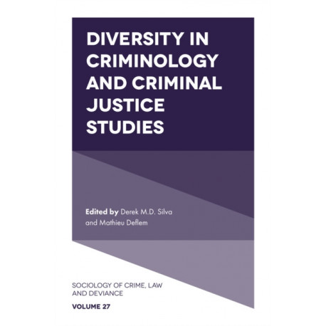 Diversity in Criminology and Criminal Justice Studies