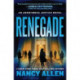Renegade: An Anonymous Justice novel