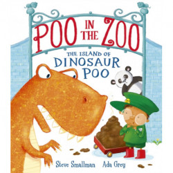 Poo in the Zoo: The Island of Dinosaur Poo
