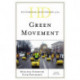 Historical Dictionary of the Green Movement