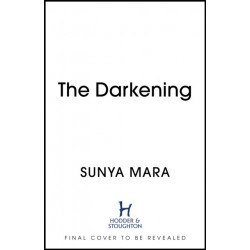 The Darkening: A thrilling and epic YA fantasy novel