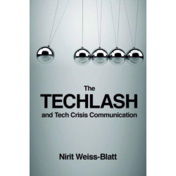 The Techlash and Tech Crisis Communication