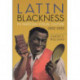 Latin Blackness in Parisian Visual Culture, 1852-1932