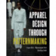 Apparel Design through Patternmaking: Bundle Book + Studio Access Card