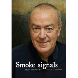 Smoke Signals: Selected Writing