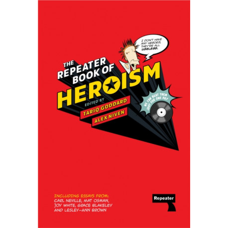 The Repeater Book of Heroism