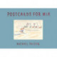 Postcards for Mia
