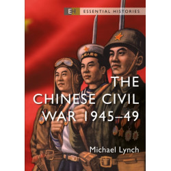 The Chinese Civil War: 1945–49