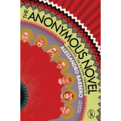 The Anonymous Novel: Sensing the Future Torments