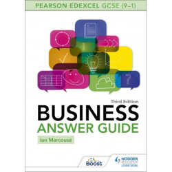 Pearson Edexcel GCSE (9-1) Business Answer Guide Third Edition