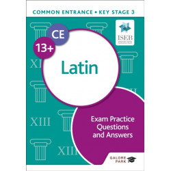 Common Entrance 13+ Latin Exam Practice Questions and Answers