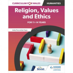 Curriculum for Wales: Religion, Values and Ethics for 11–14 years