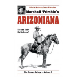 Arizoniana: Stories from Old Arizona!