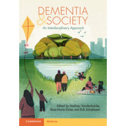 Dementia and Society: An Interdisciplinary Approach