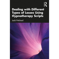 Dealing with Different Types of Losses Using Hypnotherapy Scripts