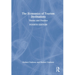 The Economics of Tourism Destinations: Theory and Practice