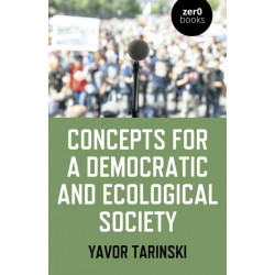 Concepts for a Democratic and Ecological Society