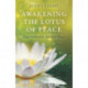 Awakening the Lotus of Peace: Yoga Meditation for Inner Peace
