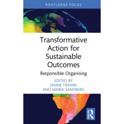 Transformative Action for Sustainable Outcomes: Responsible Organising