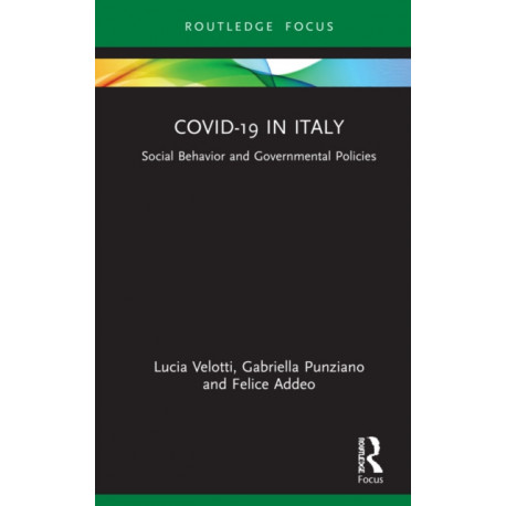 COVID-19 in Italy: Social Behavior and Governmental Policies